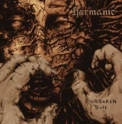 Harmanic : Forsaken Soil Harmanic : Forsaken Soil